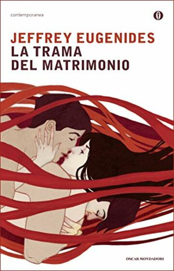 La trama del matrimonio (Scrittori italiani e stranieri)